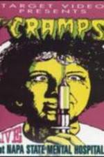 Watch The Cramps Live at Napa State Mental Hospital Movie4k