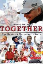 Watch Together The Hendrick Motorsports Story Movie4k