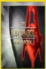 Watch National Geographic Lost Symbol Truth or Fiction Online Movie4k