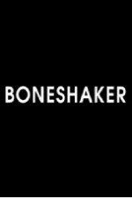 Watch Boneshaker Movie4k