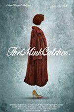 Watch The Mink Catcher Movie4k