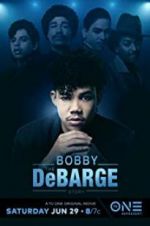 Watch The Bobby DeBarge Story Movie4k