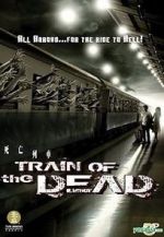 Watch Train of the Dead Movie4k