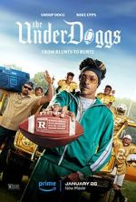 Watch The Underdoggs Online Movie4k