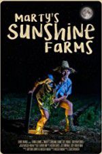 Watch Marty\'s Sunshine Farms Movie4k