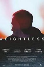 Watch Weightless Movie4k