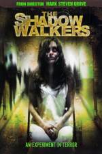 Watch The Shadow Walkers Movie4k