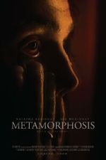 Watch Metamorphosis Movie4k