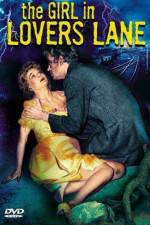 Watch The Girl in Lovers Lane Movie4k