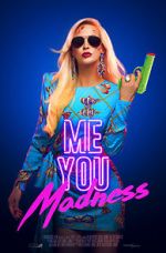 Watch Me You Madness Movie4k