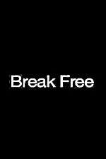 Watch Break Free Movie4k