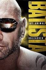 Watch WWE Batista: The Animal Unleashed Movie4k