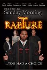 Watch Sunday Morning Rapture Movie4k