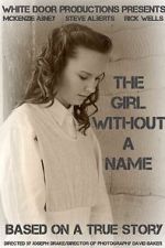 Watch The Girl Without a Name Movie4k