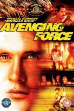 Watch Avenging Force Movie4k