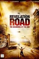 Watch Revelation Road The Beginning of the End Movie4k