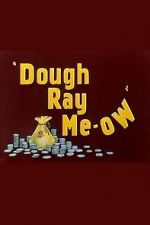 Watch Dough Ray Me-ow (Short 1948) Movie4k