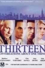 Watch Thirteen Conversations About One Thing Movie4k