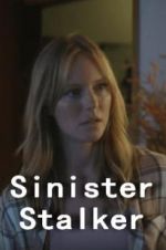 Watch Sinister Stalker Movie4k