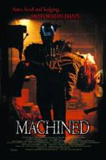 Watch Machined Movie4k