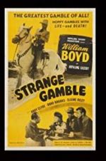 Watch Strange Gamble Movie4k