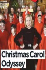 Watch Lucy Worsley\'s Christmas Carol Odyssey Movie4k