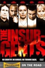 Watch The Insurgents Movie4k