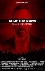 Watch Shut Him Down: The Rise of Jordan Peterson Movie4k