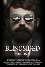 Watch Blindsided: The Game (Short 2018) Movie4k