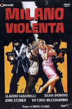 Watch Milano violenta Movie4k