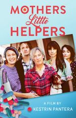 Watch Mother\'s Little Helpers Movie4k