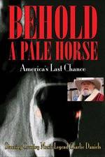 Watch Behold a Pale Horse: America's Last Chance Movie4k