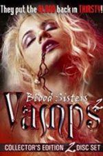 Watch Blood Sisters: Vamps 2 Movie4k