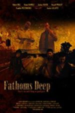 Watch Fathoms Deep Movie4k