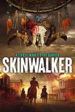 Watch Skinwalker Movie4k