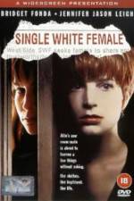 Watch Single White Female Movie4k