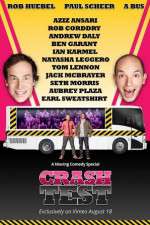 Watch Crash Test: With Rob Huebel and Paul Scheer Movie4k