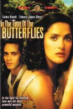 Watch In the Time of the Butterflies Movie4k