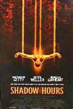 Watch Shadow Hours Movie4k