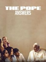 Watch The Pope: Answers Movie4k