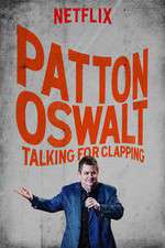 Watch Patton Oswalt: Talking for Clapping Movie4k