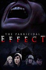 Watch The Parricidal Effect Movie4k