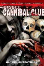 Watch Bisbee Cannibal Club Movie4k