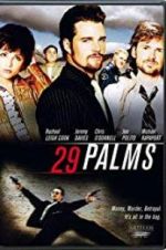 Watch 29 Palms Movie4k