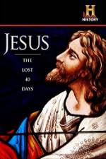 Watch History Channel Jesus The Lost 40 Days Movie4k