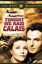 Watch Tonight We Raid Calais Movie4k