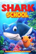 Watch Shark School Movie4k