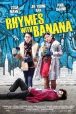 Watch Rhymes with Banana Movie4k