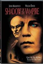Watch Shadow of the Vampire Movie4k