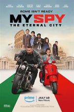 Watch My Spy the Eternal City Movie4k